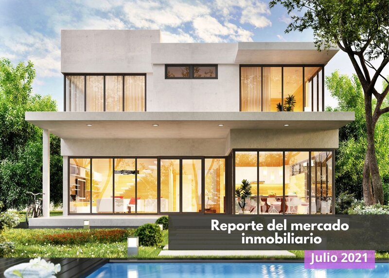 Reporte del mercado de la vivienda de julio de 2021